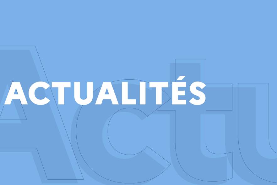 Image avec un fond bleu clair et le texte ACTUALITES en blanc