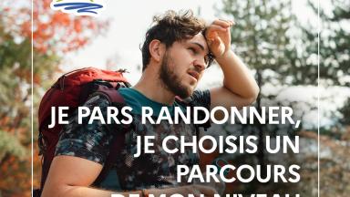 Vignette prévention montagne avec le texte : Je pars randonner, je choisis un parcours de mon niveau